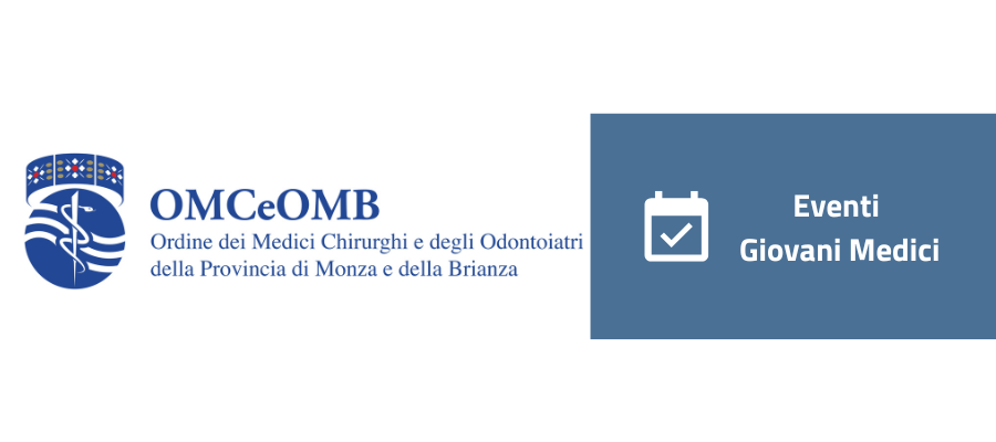 Clicca per accedere all'articolo Il Giovane Medico: i primi passi nella professione.